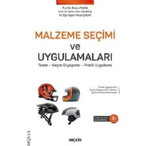 Malzeme Seçimi ve Uygulamaları - Fehim Fındık - Sefer Cem Okumuş - Murat Çolak