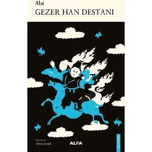 Gezer Han Destanı - Alai