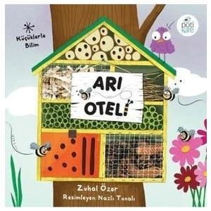 Pöti Kare Pötikare Arı Oteli