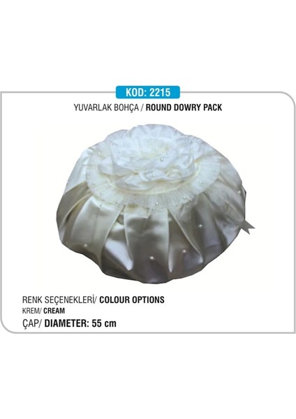 2215-C02 Özel Yapım Yuvarlak Bohça