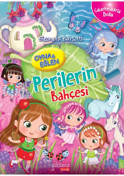 Oyna&eğlen-Perilerin Bahçesi - Eleonora Barsotti