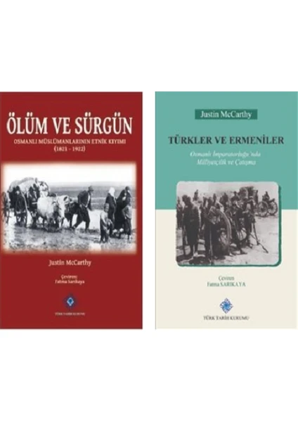 Ölüm ve Sürgün - Türkler ve Ermeniler - Justin Mccarthy