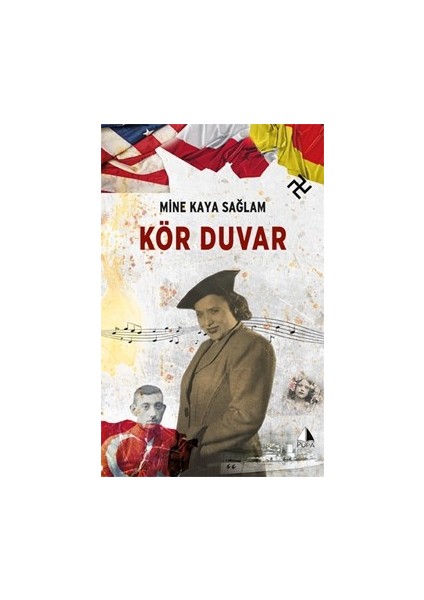 Kör Duvar - Mine Kaya Sağlam