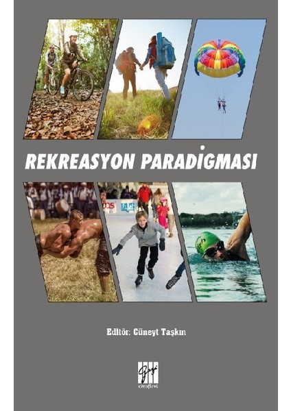 Rekreasyon Paradigması - Cüneyt Taşkın - Mustafa Göksu