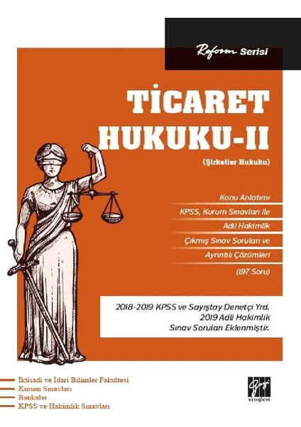 Reform Serisi Ticaret Hukuku - II (Şirketler Hukuku)