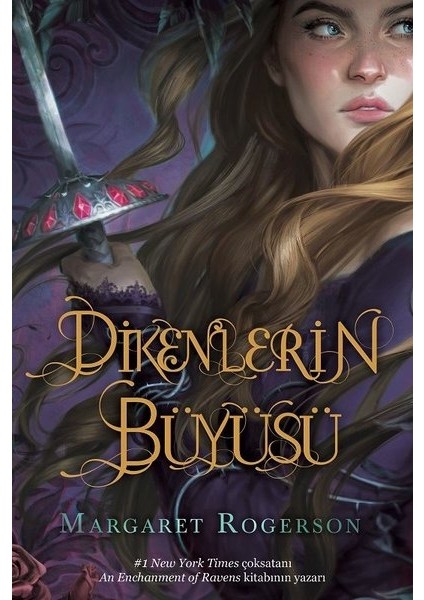 Dikenlerin Büyüsü - Margaret Rogerson