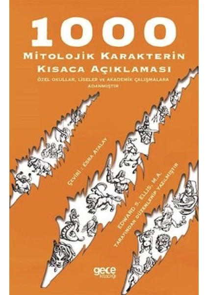 1000 Mitolojik Karakterin Kısaca Açıklaması - Edward S. Ellis