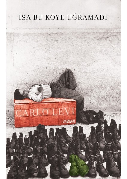 Isa Bu Köye Uğramadı - Carlo Levi
