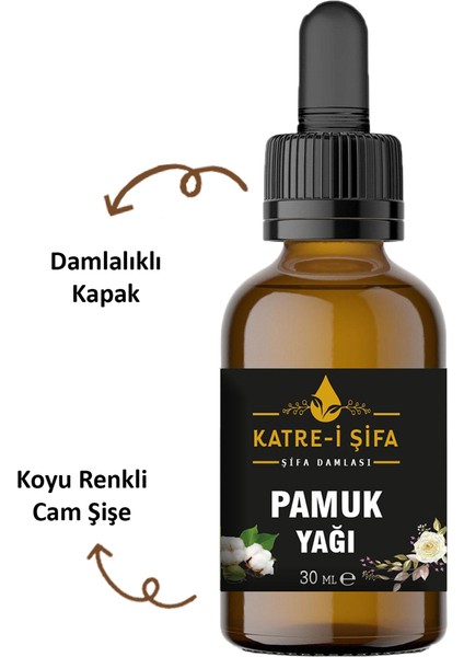 Katre-i Şifa Pamuk Yağı - 30 ml