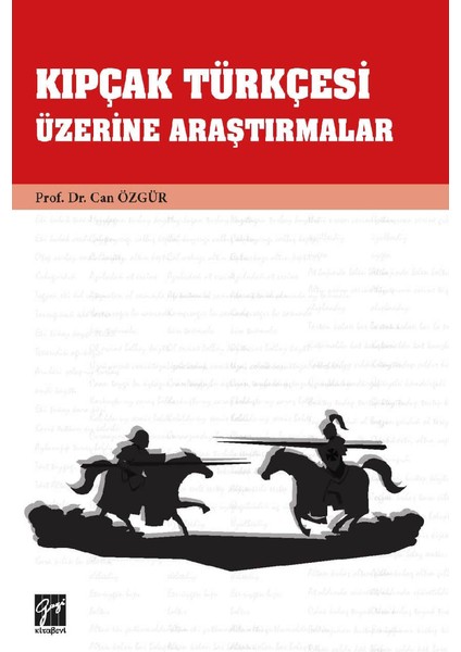 Kıpçak Türkçesi Üzerine Araştırmalar - Can Özgür