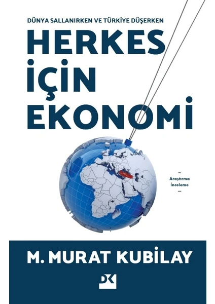 Herkes Için Ekonomi - M. Murat Kubilay