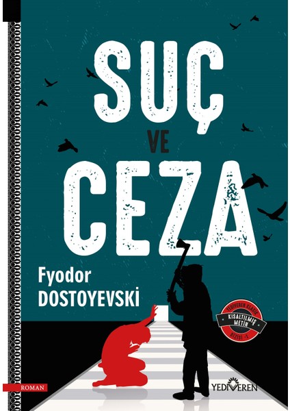 Suç ve Ceza - Fyodor Mihayloviç Dostoyevski