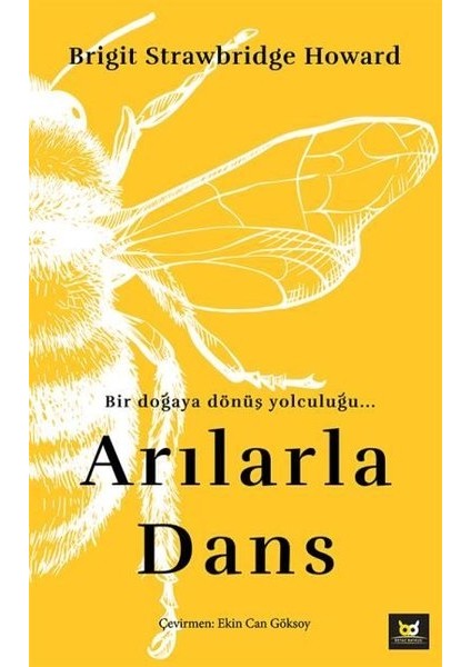 Arılarla Dans - Brigit Strawbridge Howard