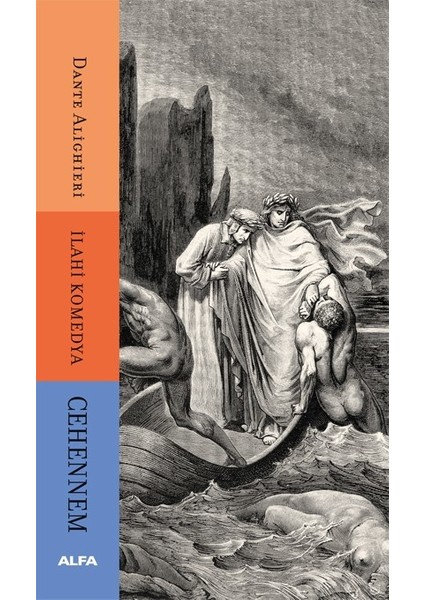 İlahi Komedya Cehennem - Dante Alighieri