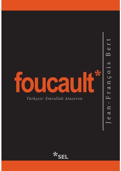 Foucault - Jean - François Bert