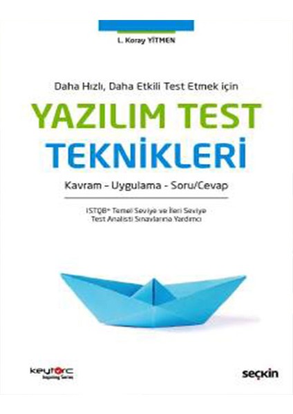 Yazılım Test Teknikleri - Lütfi Koray Yitmen