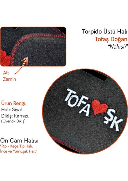 Ön Cam Halı Tofaş Doğan-Şahin (Alçak Torpido) Nakışlı Kırmızı Dikişli