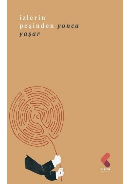 Izlerin Peşinden - Yonca Yaşar