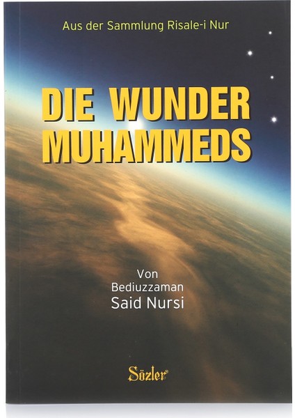 Mucizatı Ahmediyye - Die Wunder Muhammeds (Almanca)