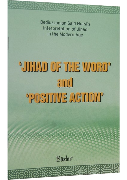 Jihad Of The Word And Positive Action (İngilizce)