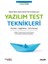 Yazılım Test Teknikleri - Lütfi Koray Yitmen 1