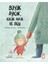 Büyük Ayıcık Küçük Ayıcık ve Ben - Margarita Del Mazo - Guridi 1