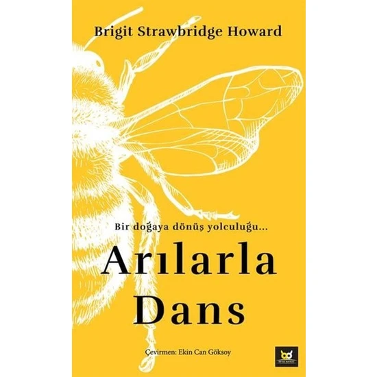 Arılarla Dans - Brigit Strawbridge Howard