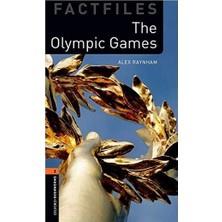 Oxford: Factfiles The Olympic Games-Level 2 (+Audio)