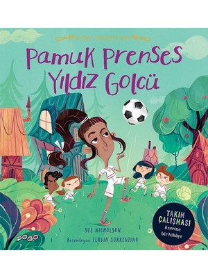 Pamuk Prenses Yıldız Golcü - Masal Arkadaşları - Sue Nicholson