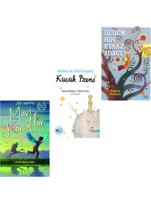 Mavi Kanatlar - Küçük Prens - Dedem Bir Kiraz Ağacı ( 3 Kitap )
