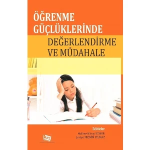 Anı Yayıncılık Öğrenme Güçlüklerinde Değerlendirme ve Müdahale