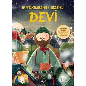 Büyükbabamın Gizemli Devi - David Litchfield