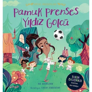 Pamuk Prenses Yıldız Golcü - Masal Arkadaşları - Sue Nicholson