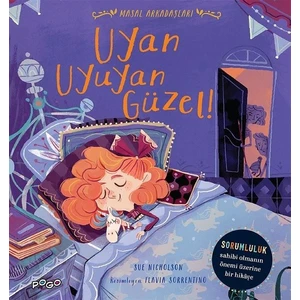 Uyan Uyuyan Güzel - Masal Arkadaşları - Sue Nicholson