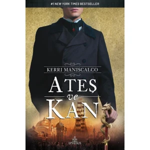 Ateş ve Kan - Kerri Maniscalco