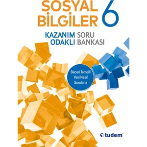 Tudem Yayınları 6. Sınıf Sosyal Bilgisi Kazanım Odaklı Soru Bankası