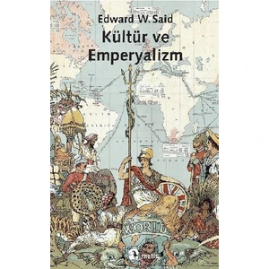 Kültür ve Emperyalizm - Edward W. Said