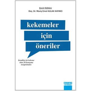Kekemeler Için Öneriler Maviş Emel Kulak Kayıkcı