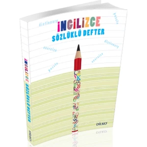 Dilko Yayıncılık Ingilizce Sözlüklü Defter - Ortaokul (5-6-7-8.sınıf)