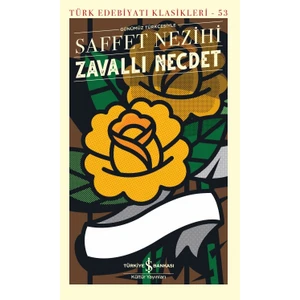 Zavallı Necdet - Saffet Nezihi