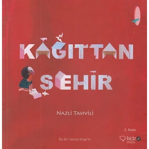 Kağıttan Şehir - Nazlı Tahvili