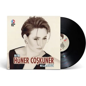 Hüner Coşkuner / Bir Hüner Coşkuner Klasiği (Plak)