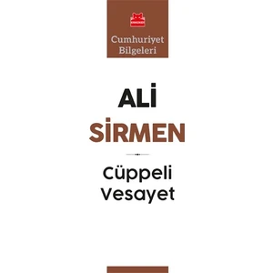 Cüppeli Vesayet - Ali Sirmen