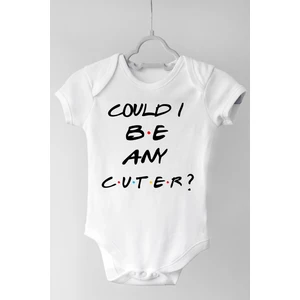 Unisex Bebek Beyaz Could I Be Any Cuter Kısa Kollu Çıtçıtlı Pamuklu Body