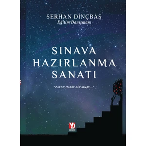 Sınava Hazırlanma Sanatı - Serhan Dinçbaş
