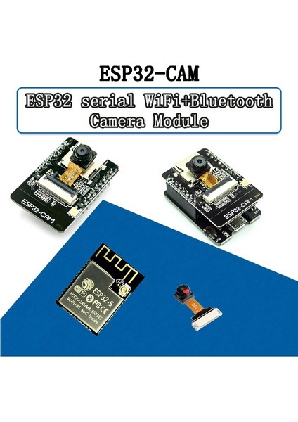 ESP32-CAM + ESP32 Seri Wifi ESP32 + OV2640 Kamera ESP32 Cam