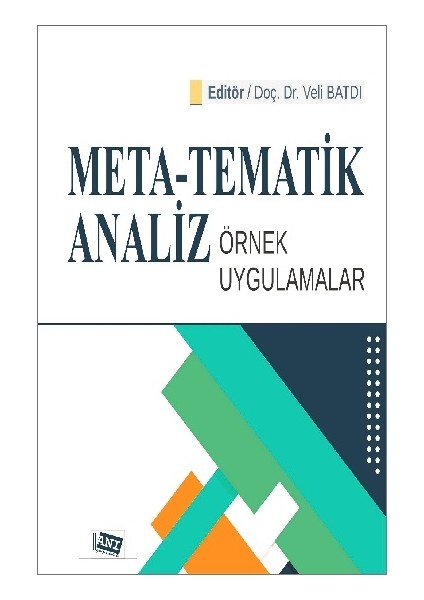 Anı Yayıncılık Meta - Tematik Analiz Örnek Uygulamalar