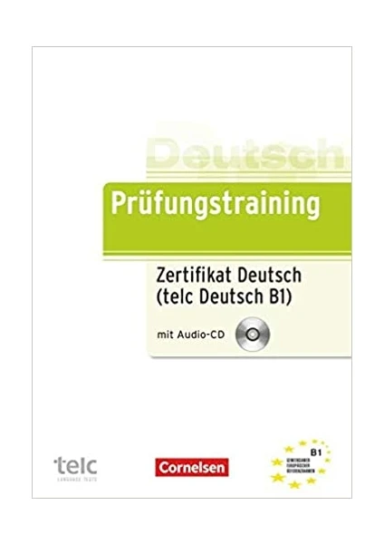 Cornelsen Yayınları - Prüfungstraining Zertifikat Deutsch B1 Telc - Gabi Baier