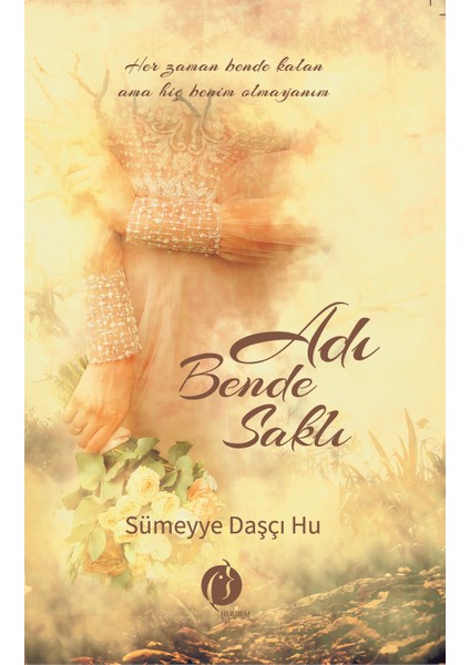 Adı Bende Saklı - Sümeyye Daşçı Hu