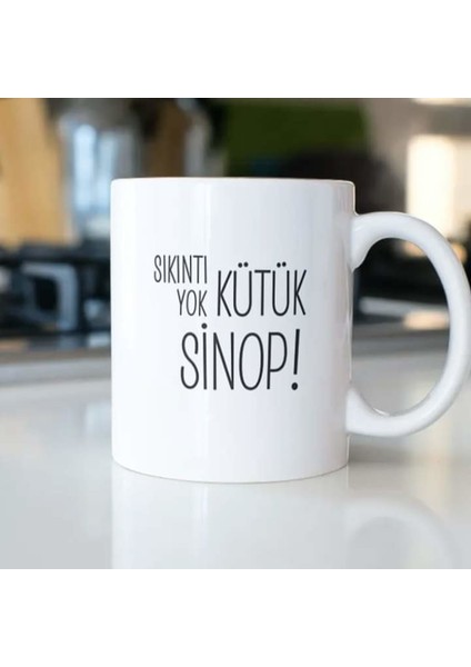 Sıkıntı Yok Kütük Sinop Kupa Bardak
